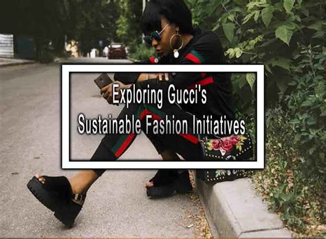 gucci sustainability plan|gucci sustainability ratings.